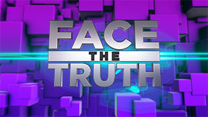 Face the Truth
