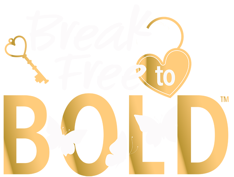 Break Free to Bold